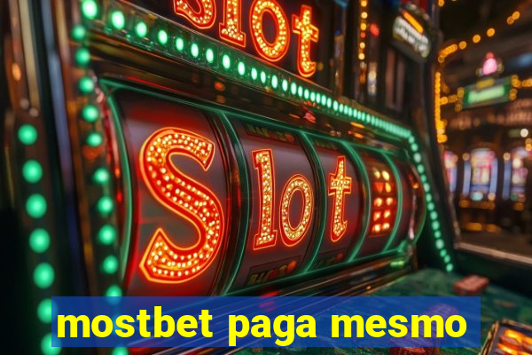 mostbet paga mesmo